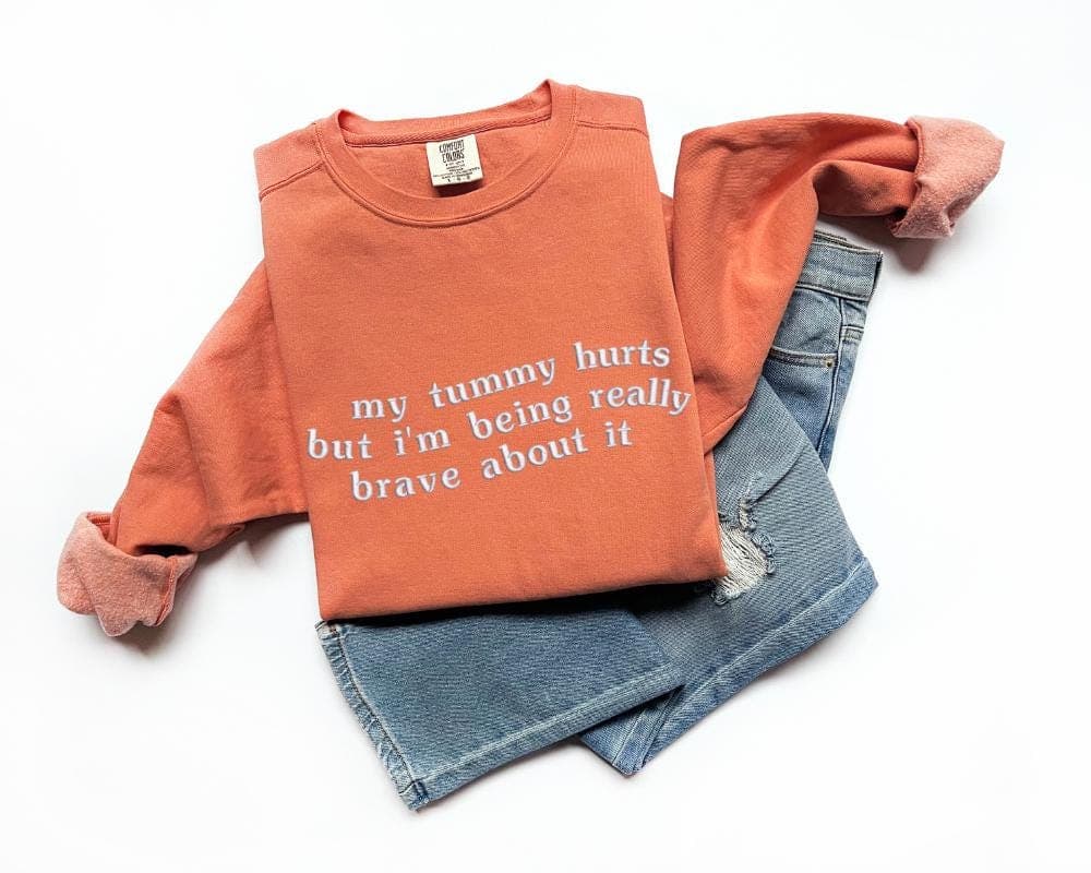 My Tummy Hurts Embroidered Sweatshirt, Crewneck Embroidery, Gift for Her, Funny Embroidered Sweatshirt, Custom Embroidery - Image 2