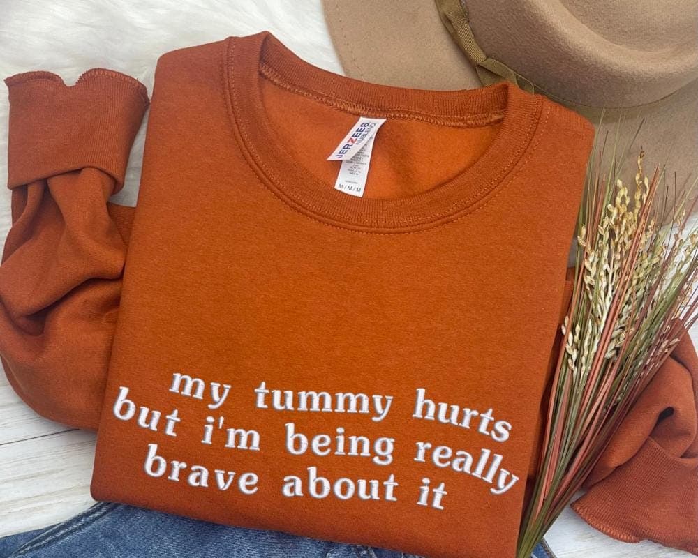 My Tummy Hurts Embroidered Sweatshirt, Crewneck Embroidery, Gift for Her, Funny Embroidered Sweatshirt, Custom Embroidery - Image 5