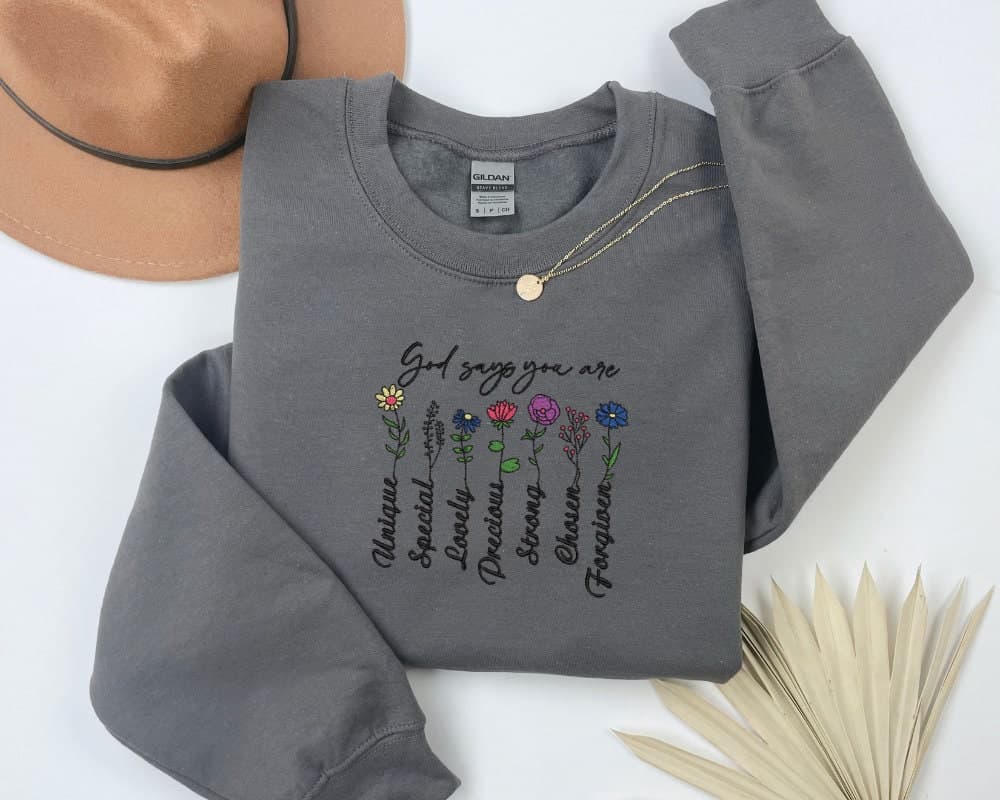 God Says You Are Sweatshirt, Embroidered Sweatshirt, Floral Christian Sweatshirt, Religious Sweatshirt, Bible Verse Sweatshirt, Embroidered - Image 4